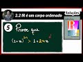 Análise Real | Soluções - 2.2.5 | (1 + x)^2n é maior que 1 + 2nx - R é um corpo ordenado