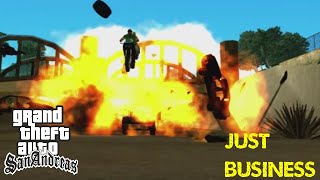 GTA San Andreas/MISION#16/Just Business