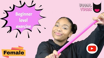 Minor 3rd arpeggio scale @ beginner pace, using a Vocal Tube created by Joshua Alamu.