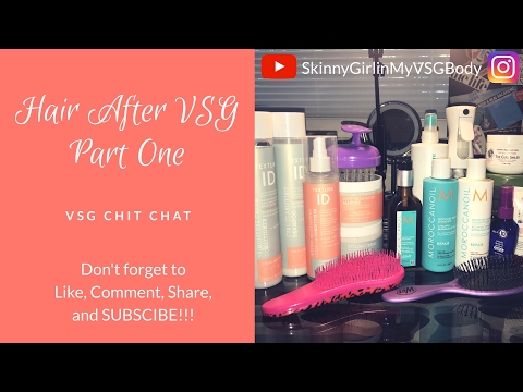 HAIR LOSS AFTER VSG | PART ONE | SKINNYGIRLINMYVSGBODY | VSG SURGERY