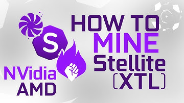 How To Mine Stellite (XTL) For Nvidia & AMD GPU