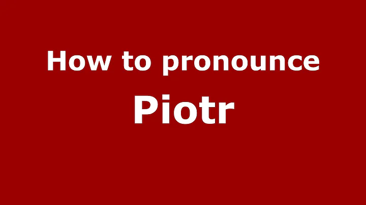 How to pronounce Piotr (Polish/Poland) - Pronounce...