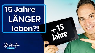 Anti-Aging 2.0: 15 Minuten Video anschauen - 15 Jahre länger leben?! | Dr. Heart