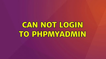 Can not login to phpmyadmin