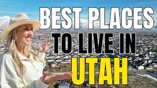 Best Places to Live In Utah