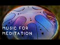 Music for meditation, yoga, work, concentration, relax (Tank Drum, Глюкофон, Steel Tongue Drum)