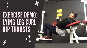 Exercise Demo: Lying Leg Curl Hip Thrusts