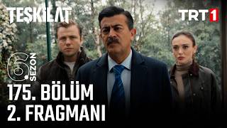 Teşkilat 175. Bölüm 2. Fragmanı