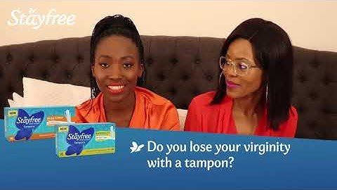 STAYFREE® TAMPONS: Can you lose your virginity with a tampon?