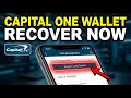 How to recover a lost wallet with Capital One - Beginner Guide