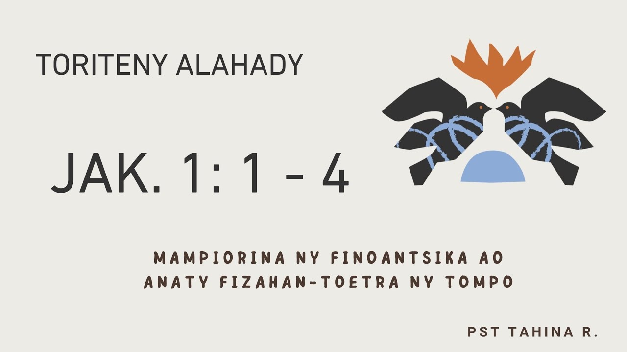Toriteny Alahady (Jak. 1: 1 - 4)
