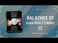 Exceptions to Borrowing Without Permission - Halachos of Other People's Money (13)