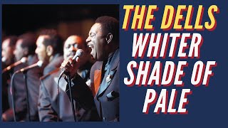 THE DELLS-WHITER SHADE OF PALE #pocalharum chords
