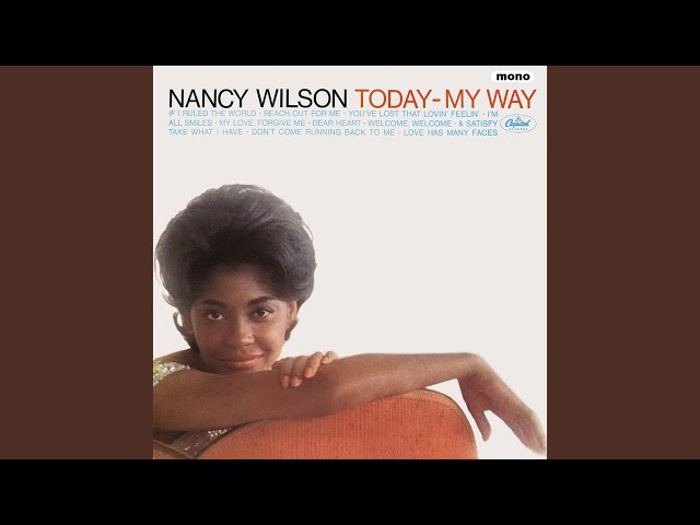 Nancy Wilson - If I Ruled The World