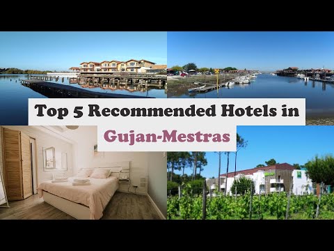 Top 5 Recommended Hotels In Gujan-Mestras | Best Hotels In Gujan-Mestras