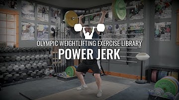 Power Jerk | Oefenbibliotheek voor Olympisch Gewichtheffen