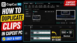 How To Duplicate Clips In CapCut PC || CapCut Main Clips Ko Duplicate Kasie Kren _ T|utorial