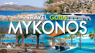 The Mykonos Travel Guide: The Top 3 BEST Hotels, Restaurants & Things To Do in Mykonos, Greece 2024