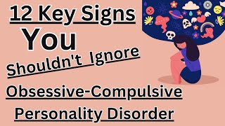 Obsessive-Compulsive Personality Disorder (OCPD) 💕