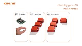 Xsens MTi Tutorial: How to choose your Xsens MTi motion tracker Xsens MTi Tutorial: How to choose your Xsens MTi motion tracker
