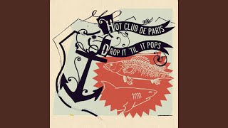 Welcome To The Hot Club De Paris