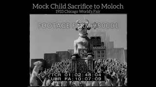 Mock Child Sacrifice to Moloch (1933 Chicago World's Fair)