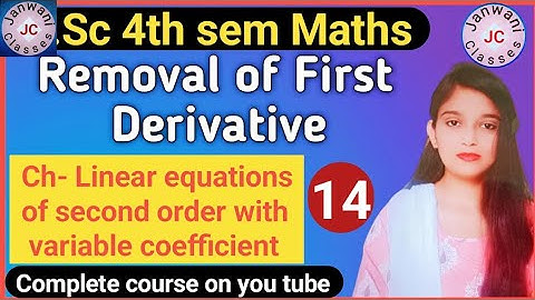 B.Sc 4th sem maths ||Linear equations of second order with variable coefficient||By Jyoti Chaudhary