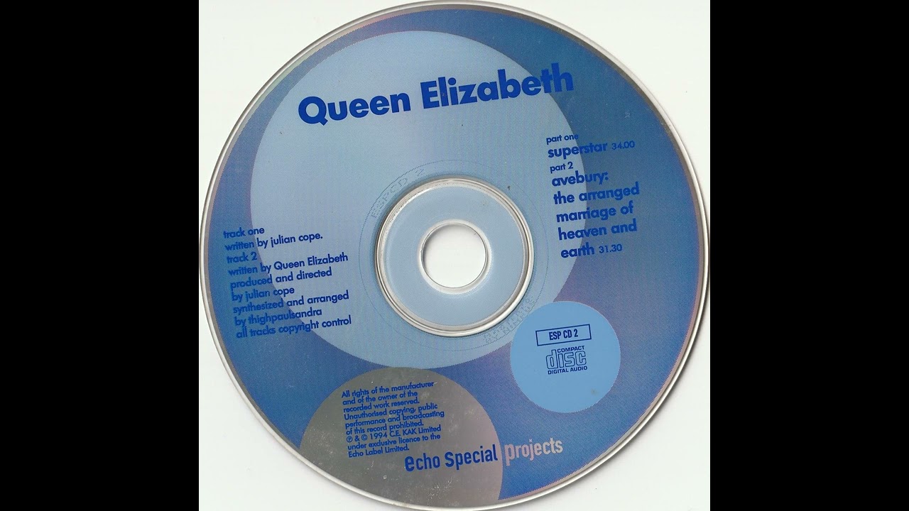 Queen Elizabeth | Julian Cope | Thighpaulsandra | 1994