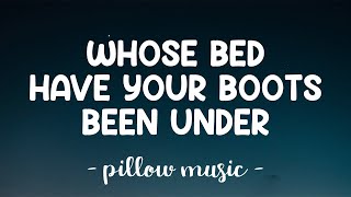 Video thumbnail of "Whose Bed Have Your Boots Been Under? - Shania Twain (Lyrics) 🎵"