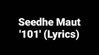 101 Seedhe Maut