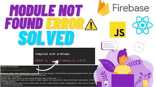 Error - module not found (not able to use ) firebase problem solved | import firebase #shortvideo