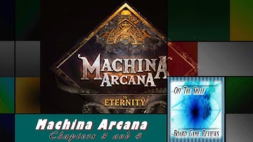 Machina Arcana: Horror in the Ice - Playthrough - Chapters 3 and 4