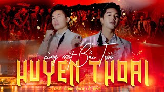 CÙNG MỘT BẦU TRỜI | HUYỀN THOẠI BAND | Nhạc Phim LONG TRỜI LỞ ĐẤT