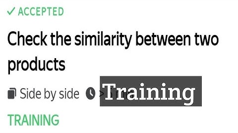 Check the similarity between two product ||  training || #toloka