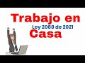 👉 Ley 2088 de 2021 🔴 Trabajo en Casa