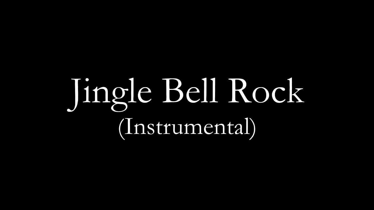 Jingle Bell Rock (Instrumental) YouTube
