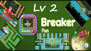 Breaker Fun Level 2 Gameplay Walkthrough screenshot 2