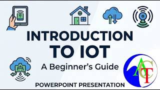 Introduction to Emerging Technologies: Chapter Five: Internet of Things Guide