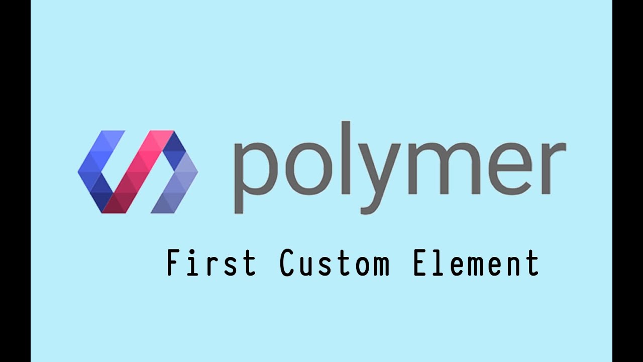 Polymer 3.0 Tutorials in Hindi #08 | first custom element - YouTube