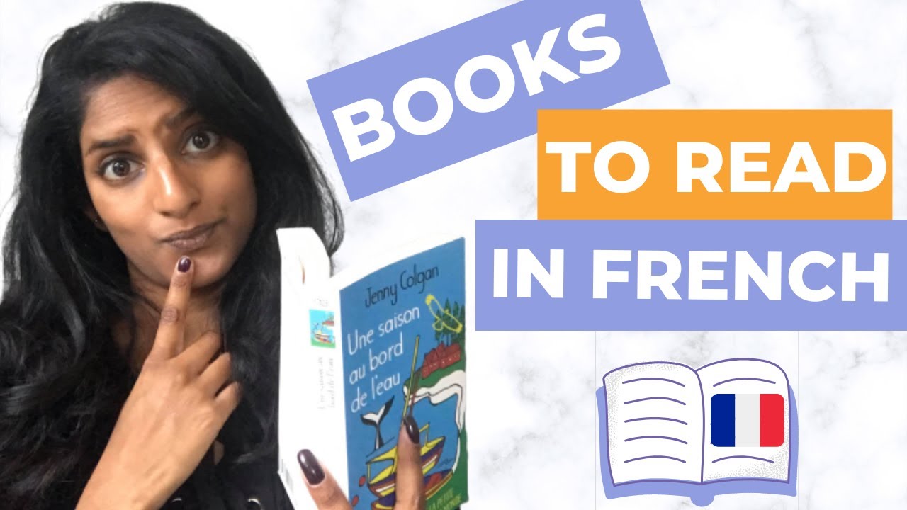 5 BOOKS TO READ IN FRENCH IMPROVE YOUR READING COMPREHENSION IN