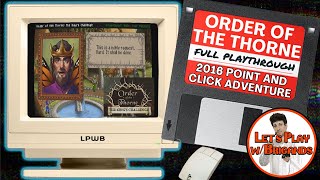 Order of the Thorne (Full Playthrough)