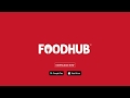 Foodhub  order food online  download foodhub app