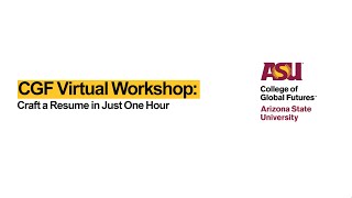 CGF Virtual Workshop: Craft a Resume in Just One Hour