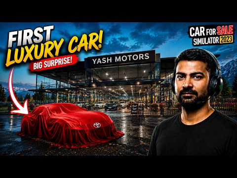 I BOUGHT MY FIRST LUXURY CAR | CAR FOR SALE SIMULATOR 2023 #4 @GamingYashSaini 