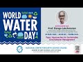 Distinguished Lecture by Prof. Elango Lakshmanan, IIT Madras, as part of #WorldWaterDay2025 at NCESS