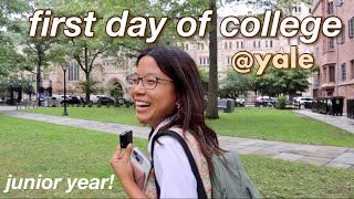 first day of college 2023 | yale university junior year