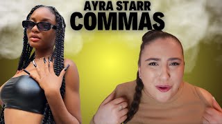 Ayra Starr - Commas / Just Vibes Reaction