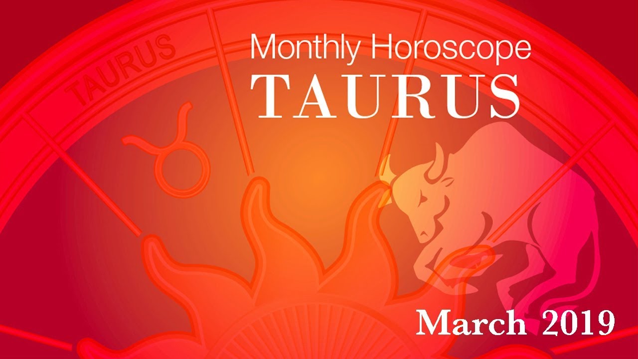 march month for taurus horoscope