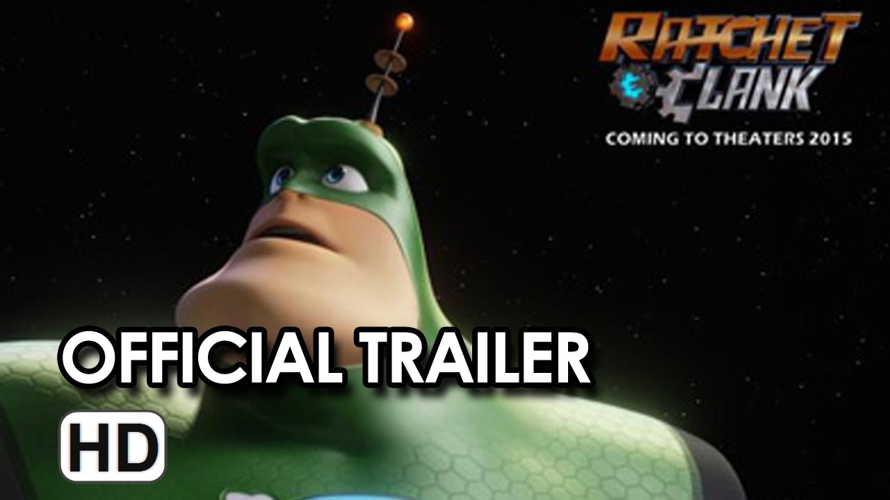 Ratchet and Clank Official Teaser #1 (2015) - Video Game Movie HD