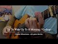 Try To Wake Up To A Morning (Godiego) / Daisuke Minamizawa - solo guitar sketches